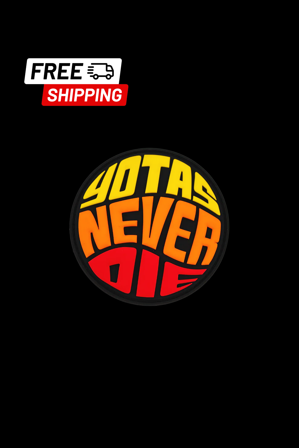 Yotas Never Die Signature Patch