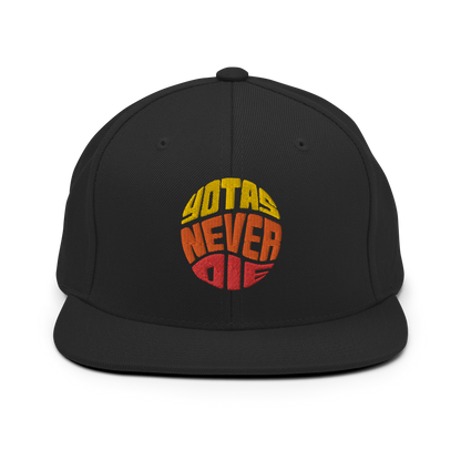 Yotas Never Die Snapback Hat