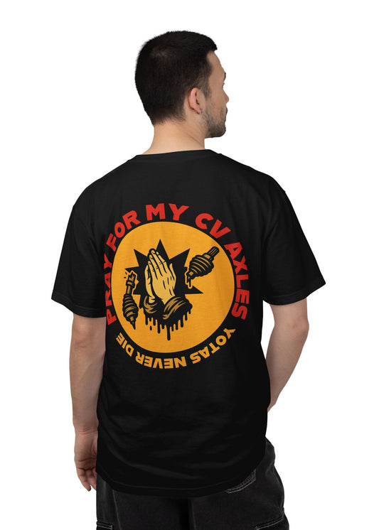 Pray For My CV Axles Shirt Large Rear Print
