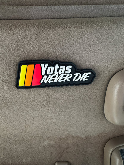 Yotas Never Die - NASCAR-Style Patch