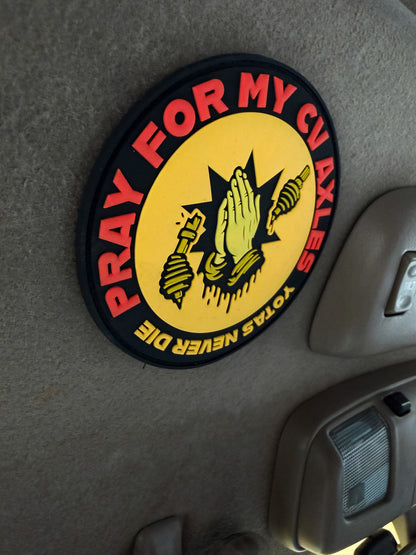 Pray for my CV Axles Patch