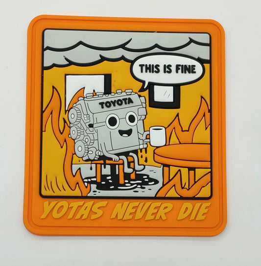 This is fine - Toyota Reliability Patch